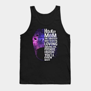 hockey mom the sweetest most beautiful loving Tank Top